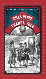 Fransa Yolu / Olağanüstü Yolculuklar 44