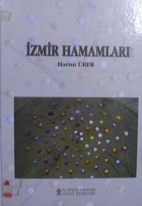 İzmir Hamamları / 22-B-22