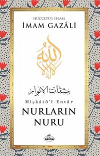 Nurların Nuru Mişkatü'l-Envar