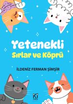 Yetenekli / Sırlar Ve Köprü