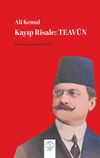 Kayıp Risale : Teav&uuml;n