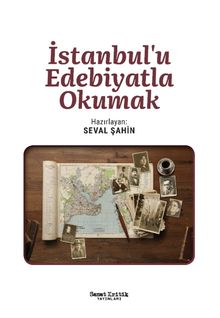 İstanbul'u Edebiyatla Okumak