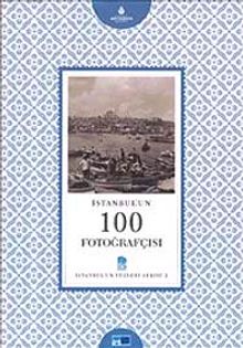 İstanbul'un 100 Fotoğrafçısı  & İstanbul'un Yüzleri Serisi 2