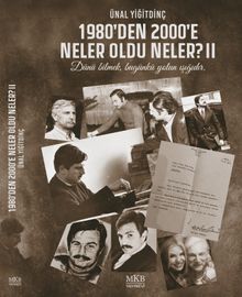 1980'den 2000'e Neler Oldu Neler? II