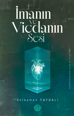 İmanın ve Vicdanın Sesi