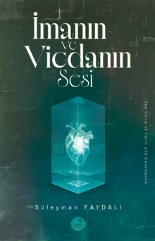 İmanın ve Vicdanın Sesi