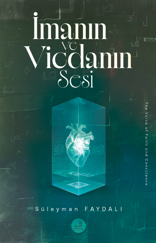 İmanın ve Vicdanın Sesi