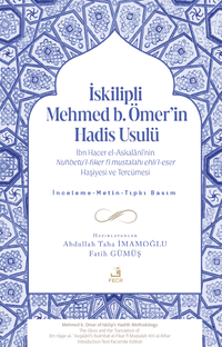 İskilipli Mehmed b. Ömer'in Hadis Usulü