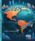 Küresel Pazara Açılan Kapı