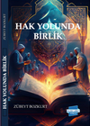Hak Yolunda Birlik