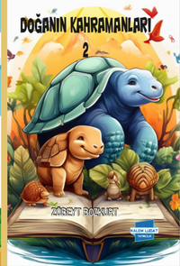 Doğanın Kahramanları 2