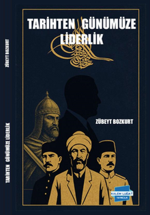 Tarihten Günümüze Liderlik 