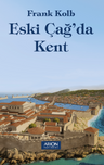 Eski Çağ'da Kent