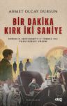 Bir Dakika Kırk İki Saniye
