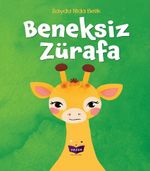 Beneksiz Zürafa