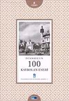 İstanbul'un 100 Kaybolan Eseri & İstanbul'un Y&uuml;zleri Serisi 3