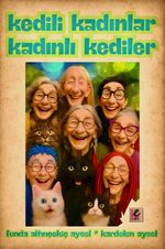 Kedili Kadınlar Kadınlı Kediler