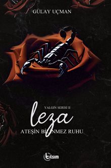 Leza Yalgın Serisi 2 / Ateşin Bilinmez Ruhu
