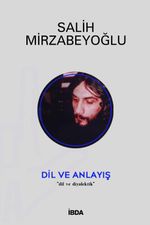 Dil ve Anlayış