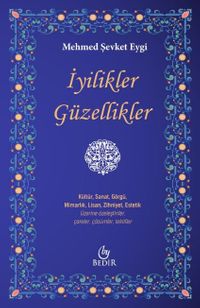 İyilikler Güzellikler