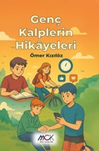Genç Kalplerin Hikayeleri