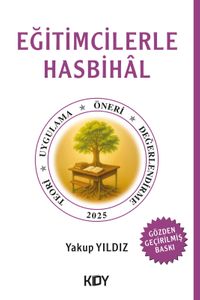 Eğitimcilerle Hasbihal 