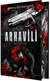 Arhavili 1: Medcezir (Ciltli Yan Boyamalı)