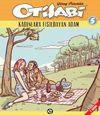 Otisabi 5 / Kadınlara Fısıldayan Adam
