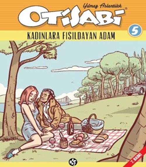 Otisabi 5 / Kadınlara Fısıldayan Adam