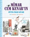 Mimar Cem Kenar'ın B&uuml;y&uuml;k Proje Kitabı