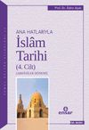 Ana Hatlarıyla İslam Tarihi 4