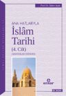 Ana Hatlarıyla İslam Tarihi 4
