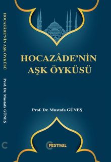 Hocazadenin Aşk Öyküsü