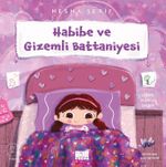 Habibe ve Gizemli Battaniyesi