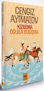 Kızılelma - Oğulla Buluşma (Özel Baskı-Ciltli)