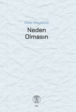 Neden Olmasın