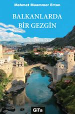 Balkanlarda Bir Gezgin