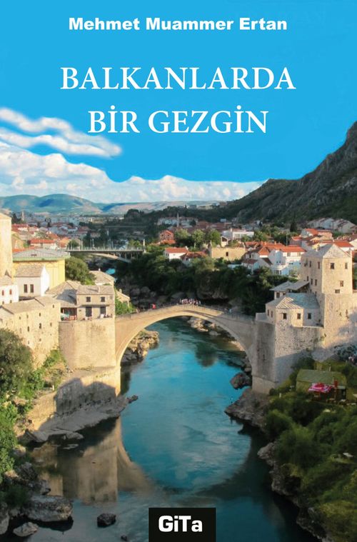 Balkanlarda Bir Gezgin