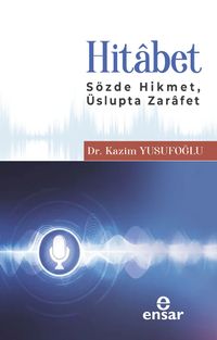 Hitabet & Sözde Hikmet, Üslupta Zarafet