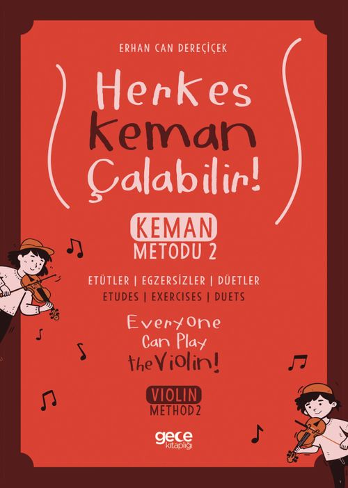 Herkes Keman Çalabilir & Keman Metodu 2