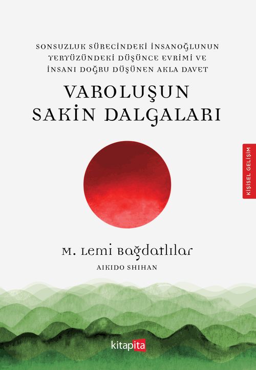 Varoluşun Sakin Dalgaları