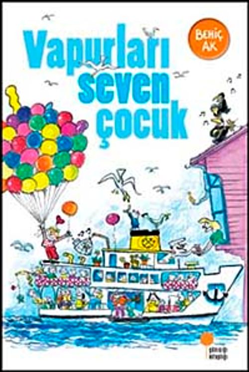 Vapurları Seven Çocuk