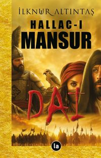 Hallac-ı Mansur / Dai