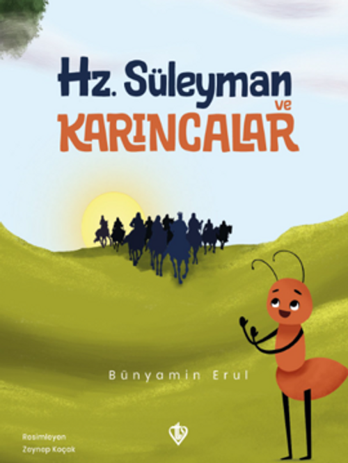 Hz. Süleyman ve Karıncalar