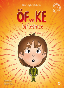 Öf ve Ke Birleşince