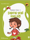 Sınıfın Yeni &Uuml;yeleri / Sahabenin İzinde 6