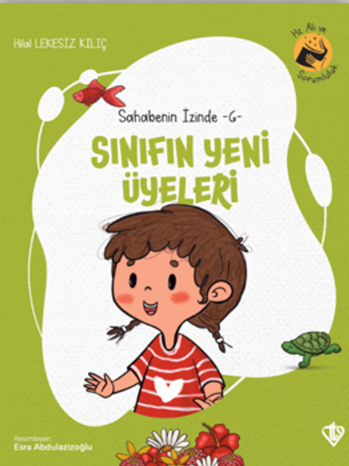 Sınıfın Yeni Üyeleri / Sahabenin İzinde 6