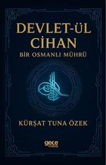 Devletül Cihan Bir Osmanlı Mührü