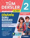 2. Sınıf T&uuml;m Dersler Dinamik Soru Bankası
