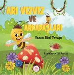 Arı Vız Vız ve Arkadaşları